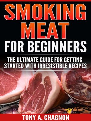 cover image of Smoking Meat For Beginners